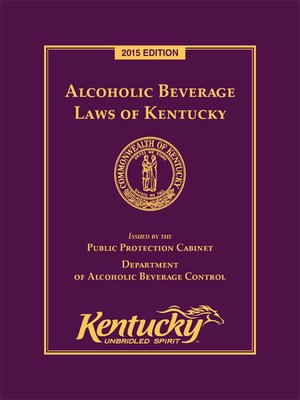 cover image of Alcoholic Beverage Laws of Kentucky